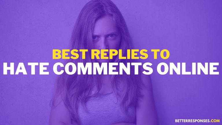 best replies to hate comments