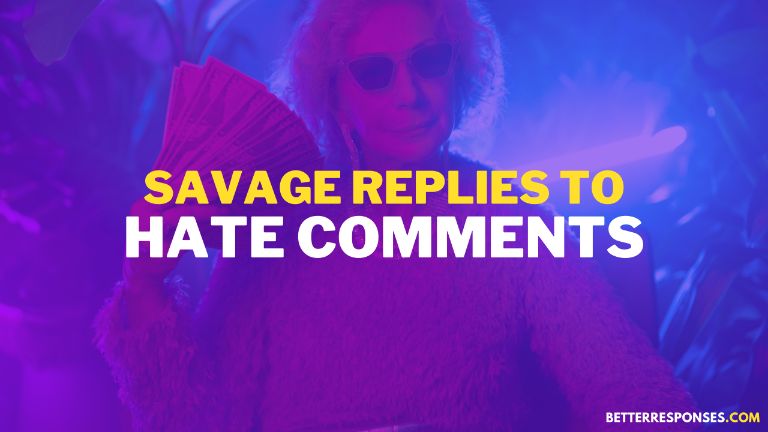 savage replies to hate comments