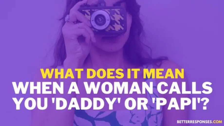 12-naughty-and-flirty-replies-when-she-calls-you-daddy-or-papi