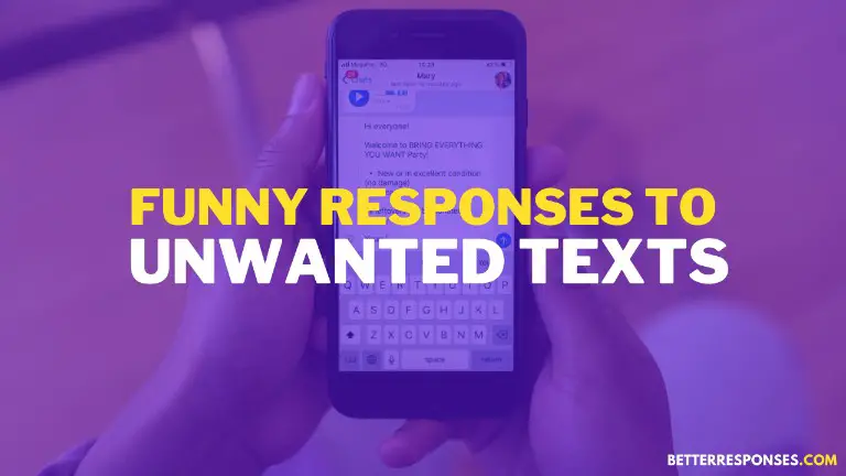 Funny Responses to Unwanted Texts