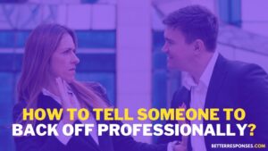16 Professional Ways To Say 
