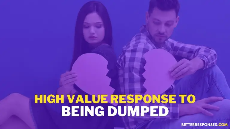 High value response to being dumped